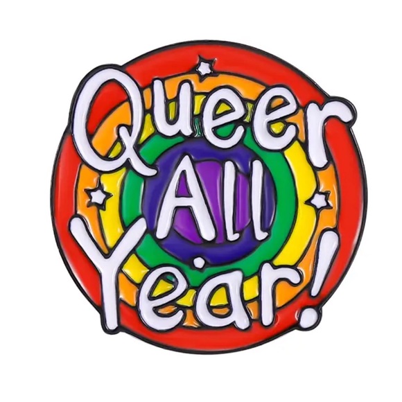 Queer All Year Enamel Pin LGBTQ Lesbian Gay Pride Badge Rainbow Brooch BFF Gift - Picture 1 of 7
